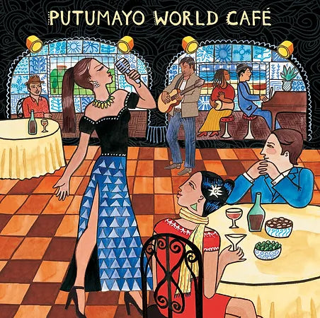 CD - Putumayo World Cafe
