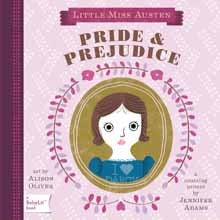 Little Miss Austen: Pride & Prejudice